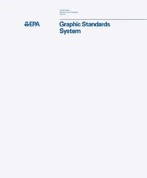 Environmental Protection Agency Graphic Standards System by Jesse Reed