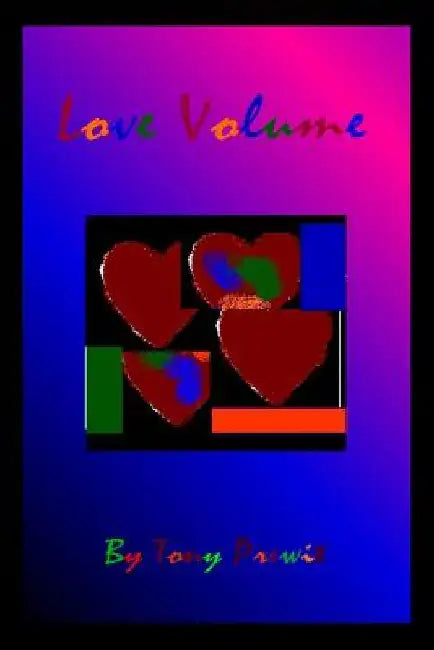 Love Volume by Patricia L. Prewit