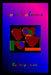 Love Volume by Patricia L. Prewit