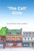 'The Call' Girls by Tina Lesher