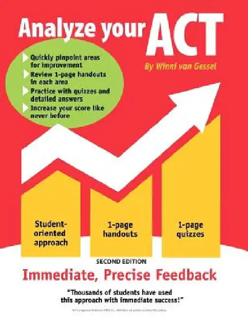 Analyze Your ACT: Second Edition by Winni Van Gessel