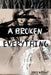 A Broken Everything by Eddie Wright