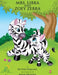 Mrs. Libra and Zoey Zebra by Ruthie Darling