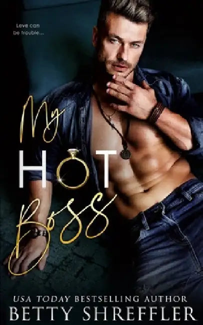 My Hot Boss by Betty Shreffler