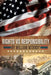 Rights Vs Responsibility: Reconciling Our Rights with Our Responsibility by Bill Nitardy