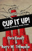 Cup It Up!: Team Building With Cups by Chris Cavert