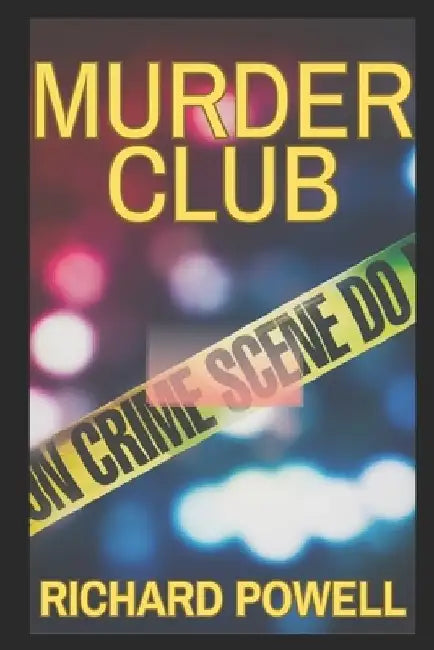 Murder Club by Richard Powell