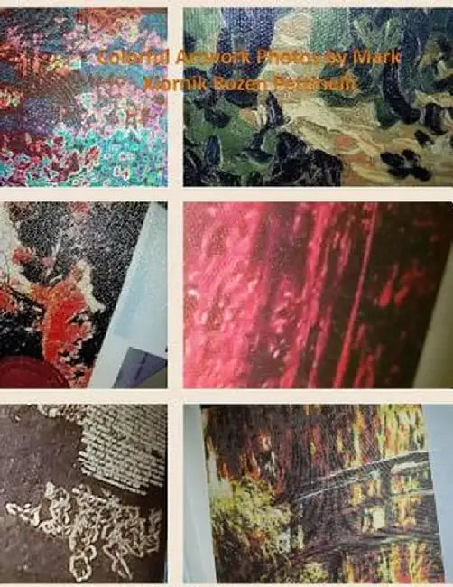 Colorful Artwork Photos by Mark Xiornik Rozen Pettinelli by Mark Rozen Pettinelli