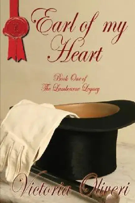 Earl of my Heart by Victoria Olveri