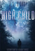 High Child by J. T. Bishop