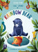 The Story of Rainbow Bear by Jessica Perri, Julia Kushnareva