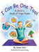 I Can Be One Too! A Child's Book of Yoga Poses by Susan Kain
