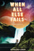 When All Else Fails by Howard Libes
