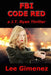 FBI Code Red by Lee Gimenez