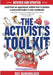 The Activist's Toolkit: Updated!: Now More Than Ever... by Rex Burkholder