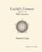 Euclid's Elements with Exercises by Kathryn Goulding