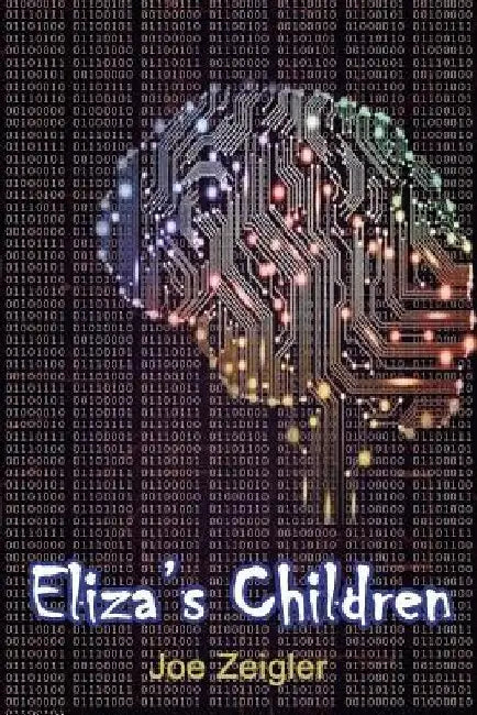 Eliza's Children by Joe Zeigler