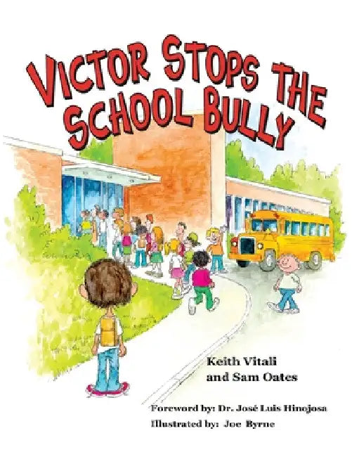 Victor Stops the School Bully by Keith Vitali
