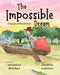 The Impossible Dream: A Yoga Storytelling Adventure by Melanie Moyer, Kathe Hudson