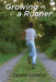 Growing a Runner by Gerry Garcia