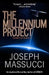 The Millennium Project: Quantum Reboot by Joseph Massucci