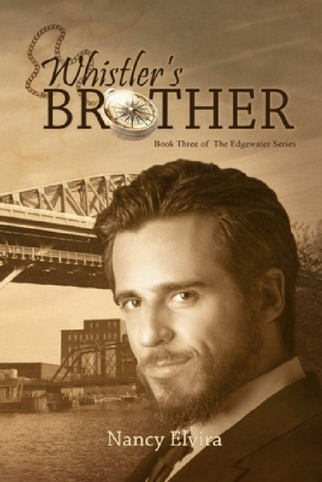 Whistler's Brother by Nancy Elvira