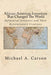 African-American Inventions That Changed The World: Influential Inventors and Their Revolutionary Creations by Michael A. Carson