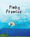 Pinky Promise: Breaking the code of silence by Alicia J. Turner, Justin Richburg
