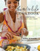 The 90/10 Life Cookbook: Healthy Family Recipes, Practical Tips & Tasty Treats by Gina Schade
