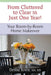 From Cluttered to Clear in Just One Year: Your Room-by-Room Home Makeover by Debbie Bowie