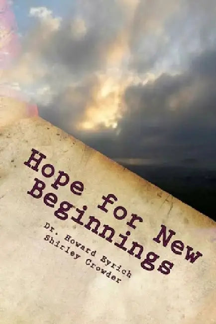 Hope for New Beginnings: 31 Devotions for the Adventure by Shirley Crowder