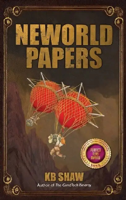 Neworld Papers by Kb Shaw