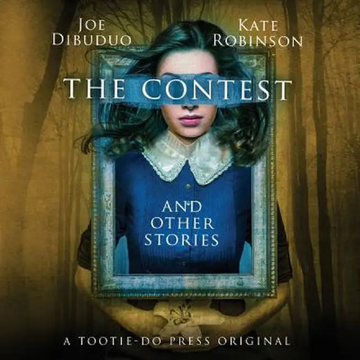 The Contest and Other Stories by Joe Dibuduo