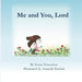 Me and You, Lord by Susan Tosounian, Amanda Paschal