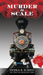 Murder to Scale by Debra B. Schiff, Mike Blumensaadt