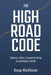 The High Road Code by Doug McAlister