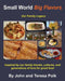 Small World Big Flavors by Teresa L. Polk
