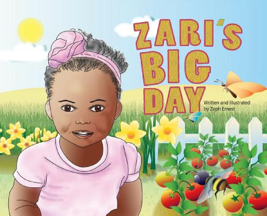 Zari's Big Day by Zeph Ernest