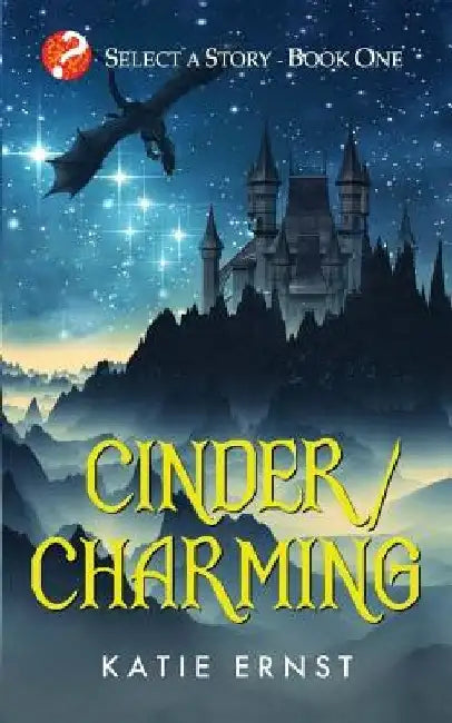 Cinder/Charming by Katie Ernst