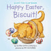 Happy Easter, Biscuit! by Alyssa Satin Capucilli