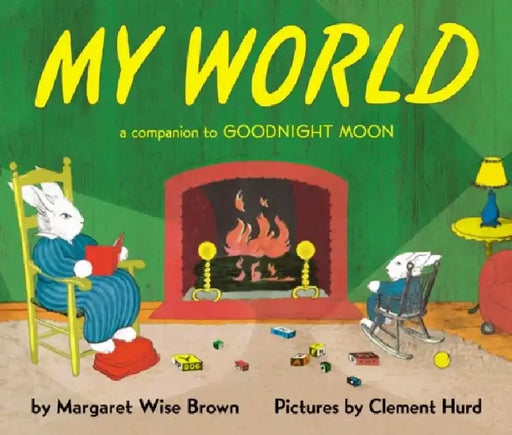 My World by Margaret Wise Brown