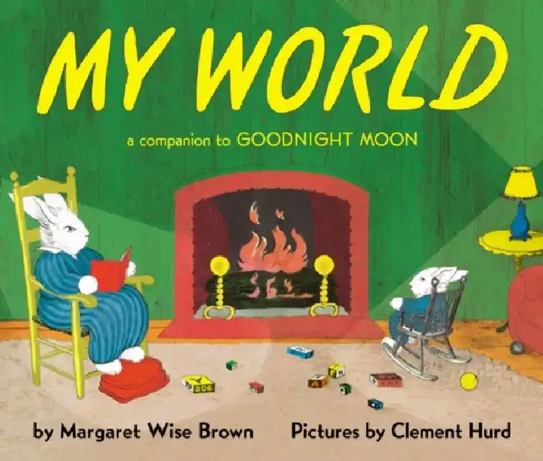 My World by Margaret Wise Brown