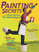 Painting Secrets from Brian Santos the Wall Wizard by Brian Santos