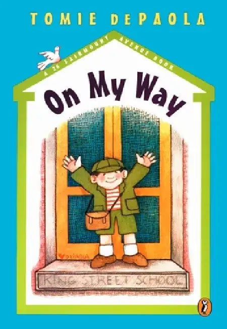 On My Way by Tomie dePaola