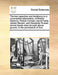 The Last Speeches and Testimony to a Covenanted Reformation, of Robert Garnock, Patrick Forman, David Farrie, James Stewart, and Alexander Russel, Who by Multiple Contributors