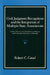 Civil Judgment Recognition and the Integration of Multiple-State Associations: Central America, the United States of America, and the European Communi by Robert C. Casad