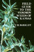 Field Guide to the Common Weeds of Kansas by T. M. Barkley