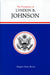 The Presidency of Lyndon B. Johnson by Vaughn Davis Bornet