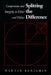 Splitting the Difference: Compromise and Integrity in Ethics and Politics by Martin Benjamin