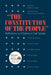 Constitution of the People: Reflections on Citizens and Civil Society by Robert E. Calvert